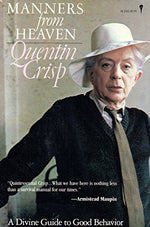 Book cover of 'Manners from Heaven' by Quentin Crisp featuring a portrait of the author.