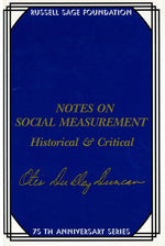 Notes on Social Measurement: Historical and Critical by Otis Dudley Duncan